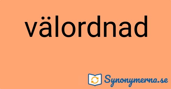 Bild som illustrerar ordet välordnad och dess synonymer.