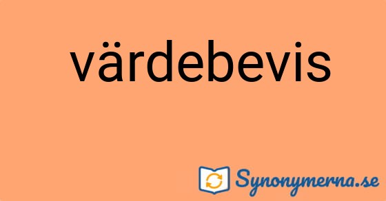 Bild som illustrerar uttrycket  värdebevis och dess synonymer.