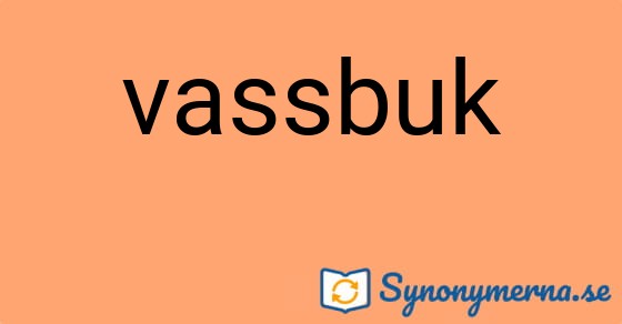 Bild som illustrerar ordet vassbuk och dess synonymer.