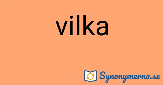 Bild som illustrerar ordet vilka och dess synonymer.
