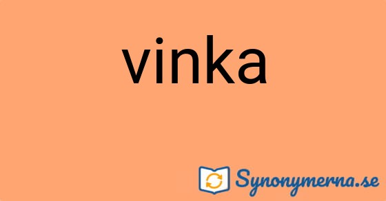 Bild som illustrerar ordet vinka och dess synonymer.