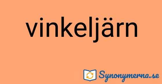 Bild som illustrerar ordet vinkeljärn och dess synonymer.