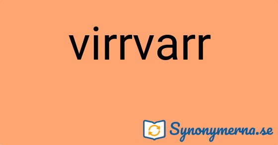 Bild som illustrerar ordet virrvarr och dess synonymer.