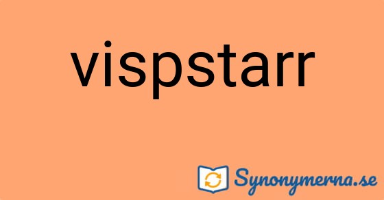 Bild som illustrerar ordet vispstarr och dess synonymer.
